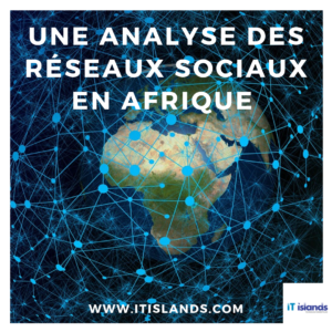 Une analyse des réseaux sociaux en Afrique